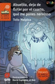 Abuelita, deja de flotar por el cuarto que me pones nervioso