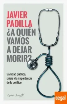 ¿A quién vamos a dejar morir?