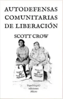 Autodefensas comunitarias de liberación