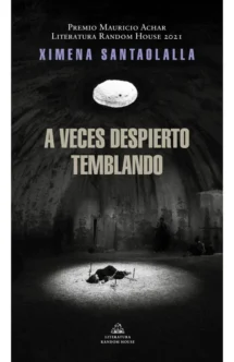 A VECES DESPIERTO TEMBLANDO