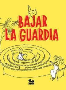 Bajar la guardia