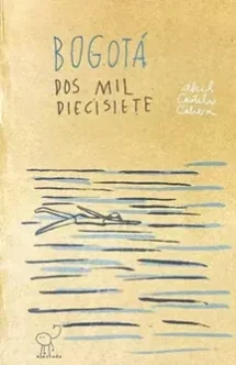 Bogotá Dos mil diecisiete