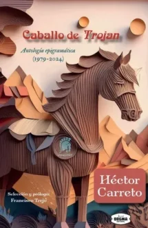 Caballo De Trojan. Antología Epigramática