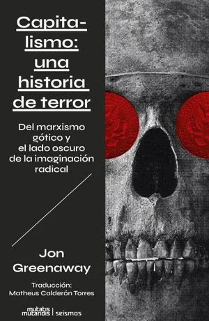 Capitalismo: una historia de terror