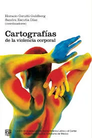 Cartografías de la violencia corporal