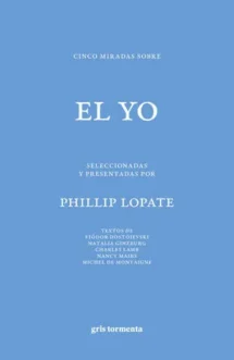 Cinco miradas sobre el yo