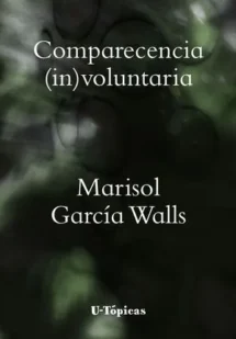 Comparecencia (in)voluntaria