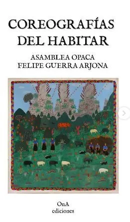 Coreografías del habitar. Colonialismo y arquitectura