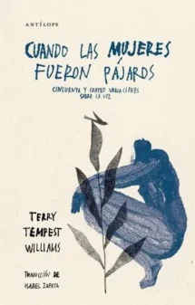 Cuando las mujeres fueron pájaros