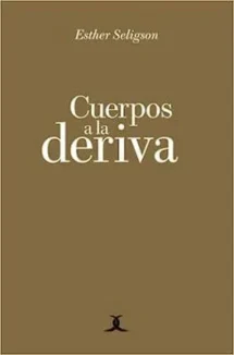 Cuerpos a la deriva