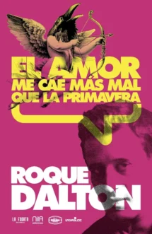 El amor me cae más mal que la primavera