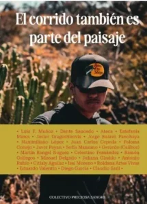 El corrido también es parte del paisaje