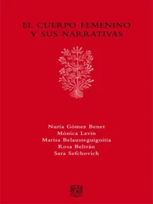 El cuerpo femenino y sus narrativas
