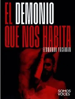 El demonio que nos habita