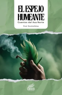 El espejo humeante