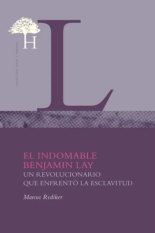 EL INDOMABLE BENJAMIN LAY