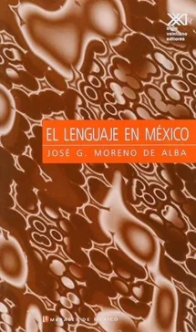 El lenguaje en México