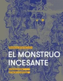 El monstruo incesante