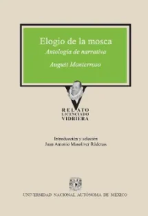 Elogio de la mosca. Antología de Narrativa