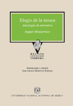 Elogio de la mosca. Antología de Narrativa