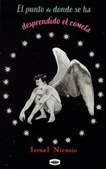 El Punto de donde se ha desprendido el cometa
