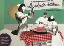 El recetario completo de la violencia obstétrica