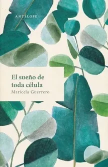 El sueño de toda célula