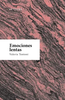 Emociones lentas