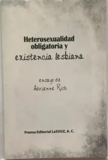Heterosexualidad obligatoria y existencia lesbiana