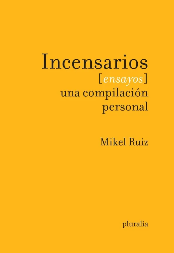 Incensarios. Una compilación personal