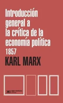 Introducción general a la crítica de la economía política (1857)