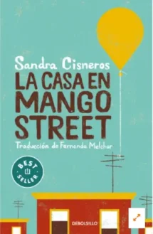 LA CASA EN MANGO STREET