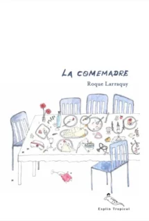 La comemadre