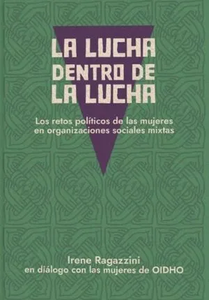 La lucha dentro de la lucha