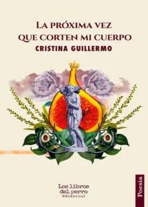 La próxima vez que corten mi cuerpo