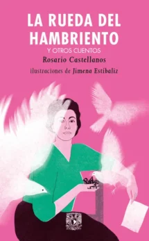 La rueda del hambriento y otros cuentos
