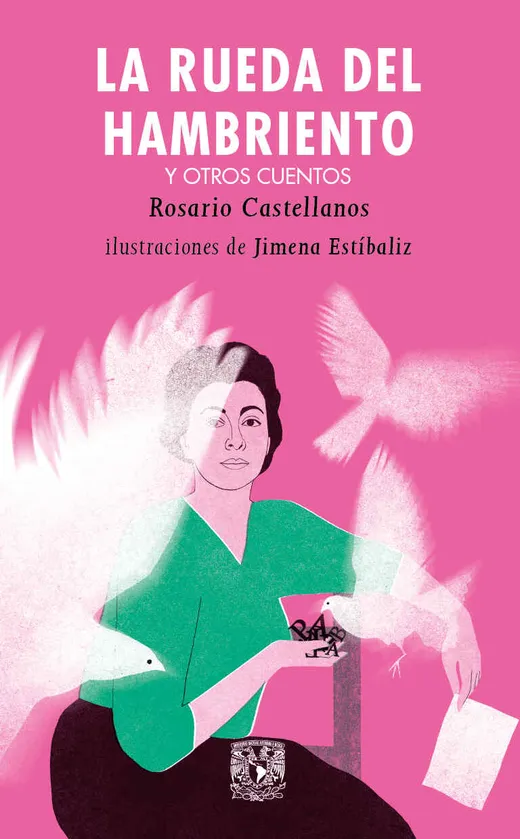 La rueda del hambriento y otros cuentos