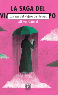 La saga del viajero del tiempo
