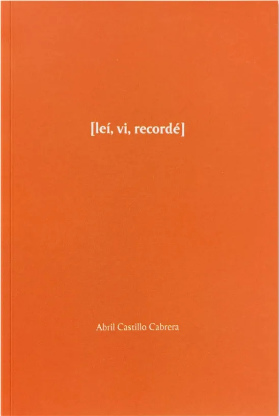 Leí, ví, recordé