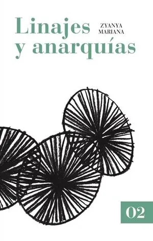 Linajes y anarquías