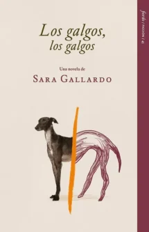 Los galgos, los galgos