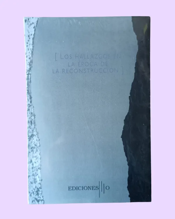 Hallazgos en la época de la reconstrucción