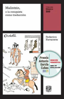 Malintzin, o la conquista como traducción Vol. 4