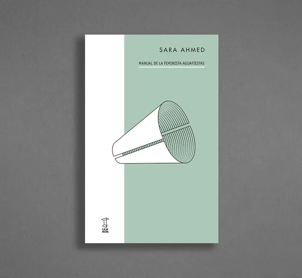 Manual de la feminista aguafiestas