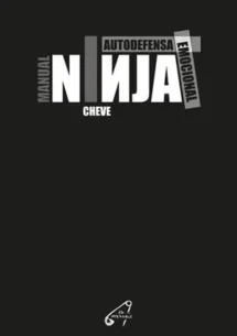 Manual Ninja.Autodefensa emocional
