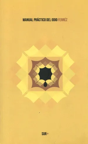 Manual práctico del odio