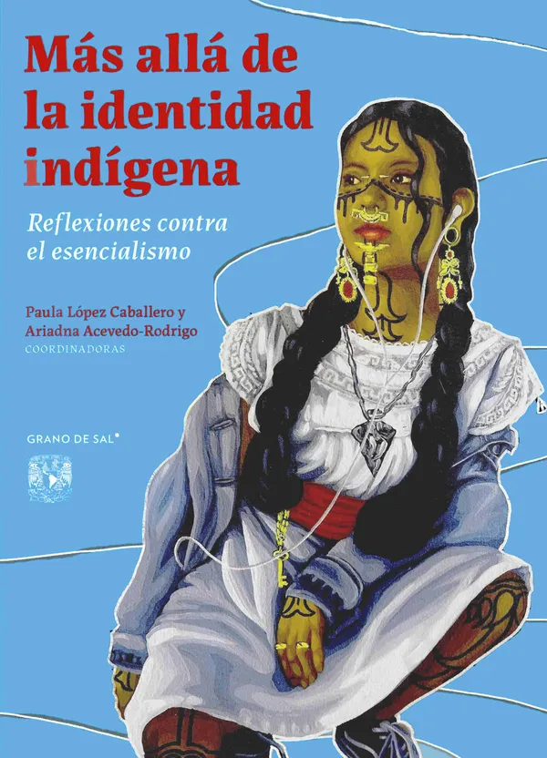 Más allá de la identidad indígena
