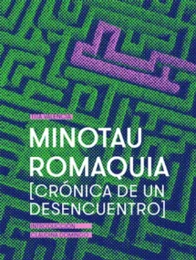 Minotauromaquia, crónica de un desencuentro