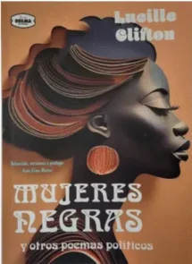 Mujeres negras y otros poemas políticos