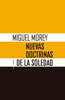 Nuevas doctrinas de la soledad